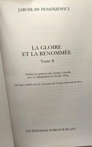 La gloire et la renommée - TOME 1 + TOME 2