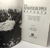 The Einsatzgruppen Reports: Selections from the Dispatches of the Nazi Death Squads' Campaign Against the Jews July 1941-January 1943. Spector Shmuel ...