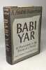 Babi Yar: A Document in the Form of a Novel. Anatoli (Kuznetsov)