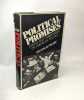 Political Promises: Essays and Commentary on American Politics. Polsby Nelson W