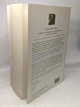 Roots of Revolution: A History of the Populist and Socialist Movements in 19th Century Russia: A History of the Populist and Socialist Movements in ...