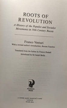 Roots of Revolution: A History of the Populist and Socialist Movements in 19th Century Russia: A History of the Populist and Socialist Movements in ...