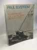 Maitrise du voilier deriveur ou leste - Collection L'homme et la mer. ELVSTROM PAUL- richard Creagh Osborne- Herbulot F
