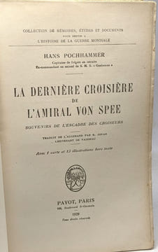 La dernière croisière de l'amiral von spee. pochhammer