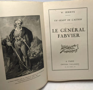 Un géant de l'action : Le Général Fabvier. Collection : Bibliothèque Historia