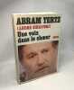 Une voix dans le choeur. Tertz Abram