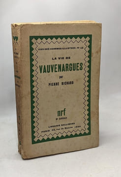 La vie de Vauvenargues - vie des hommes illustres n°43. Richard Pierre