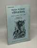 Vibrations choix de poèmes 1924-1971 - traduction Lucienne Rey. Stefan K. Gacki