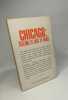 Telling It Like it Was: The Chicago Riots. Schneir  Walter