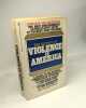 The history of violence in America. Davis Graham Ted Robert Gurr