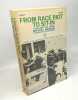 From Race Riot to Sit-In 1919 and the 1960s: A Study in the Connections Between Conflict and Violence. Arthur I. Waskow