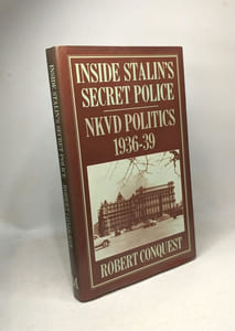 Inside Stalin's Secret Police: N.K.V.D. Politics 1936-39