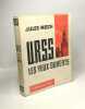 U.R.S.S. Les yeux ouverts. Moch Jules