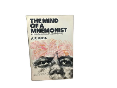 Mind of a Mnemonist a Little Book About a Vast Mem