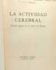 La actividad cerebral. Y. P. Frolov