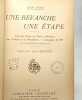 Une Revanche une Etape. Avec les Grecs de Paris a Salonique par Athenes et la Macedoine - Campaigne de 1912. Jean Leune
