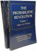 The Probabilistic Revolution: VOL.1 Ideas in History + VOL.2 Ideas in the Sciences. Lorenz Krüger  Lorraine J. Daston and Michael Heidelberger Gerd ...