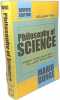 Philosophy of Science: 2 Volume Set: from problem to theory + from explanation to justification --- revised edition. Bunge Mario