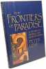 The Frontiers of Paradise: A Study of Monks and Monasteries. Levi Peter