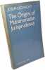Origins of Muhammadan Jurisprudence. Schacht Joseph