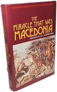 The Miracle That Was Macedonia (Great civilizations series)