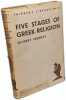 Five Stages of Greek Religion. Gilbert Murray