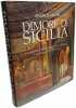 Dimore di Sicilia. Lanza Tomasi Gioacchino  Zalapì Angheli  Minnella Melo