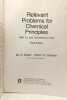 Relevant problems for chemical principles: With S.I. and conventional units. Grosser Butler