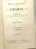 Traité élémentaire de chimie - TOME I : chimie inorganique --- 1ere partie: Les métalloïdes (5e éd. 1943) + 2e partie: Les métaux (4e éd. 1942). P. ...