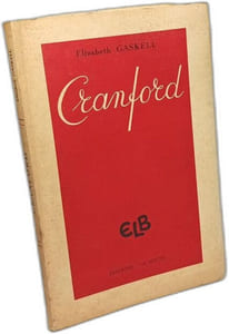 Cranford - trad. nouvelle et intégrale de Raymonde Delsipée