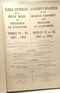 Table Générale de la Revue Belge de Philologie et d'Histoire - TOME VI à XX / 1927 à 1941