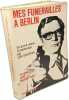 Mes funérailles à Berlin. Len Deighton