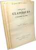 Association des classiques de l'université de Liège - Bulletin semestriel --- 3e année N°2 déc. 1955 + 4e année N°2 nov. 1956 + 6e année N°2 avril ...