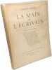 La main de l'écrivain. Edmond Bénisti