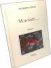 Murmure... + Feuillets d'automne. Gilbert Jacqueline