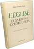 L'église et sa divine constitution. Dom Adrien Gréa