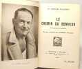 Le chemin du bonheur La rééducation de soi-même. Dr Victor Pauchet