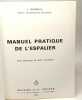 Manuel pratique de l'espalier. Regimbeau Charles