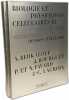 Biologie et physiologie cellulaires ( 4 VOLUMES ): I: Membrane plasmique + II: Cellules et virus + III Division cellulaire + IV Chromosomes. BERKALOFF ...