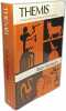 Themis: A Study of the Social Origins of Greek Religion. Harrison Jane E