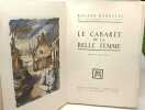 Le Cabaret et la Belle-Femme --- illustrations de Jean Dejarnac. Roland Dorgelès