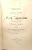 Port-Tarascon. Alphonse Daudet