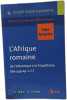 L'Afrique romaine - Capès agrégation histoire: De l'Atlantique à la Tripolitaine (69-439 ap. J.-C.). Ibba Antonio  Traina Giusto  Dambron René