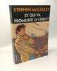 Et qui va promener le chien. McCauley Stephen