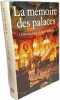 La mémoire des palaces --- un tour du monde des hôtels mythiques. Bercoff
