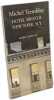 Bonbons assortis + Hotel bristol New York N.Y. --- 2 livres. Tremblay Michel