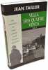 Villa des Quatre Vents : TOME 1 + TOME 2. Jean Failler