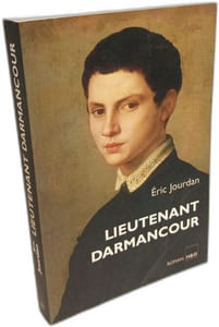 Portrait d'un jeune seigneur en Dieu des Moissons + Lieutenant Darmancour --- 2 livres