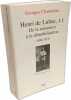 HENRI DE LUBAC I: Tome 1 De la naissance à la démobilisation (1896-1919). Chantraine Georges  Prévotat Jacques