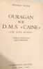 Ouragan sur D.M.S. Caine. wouk